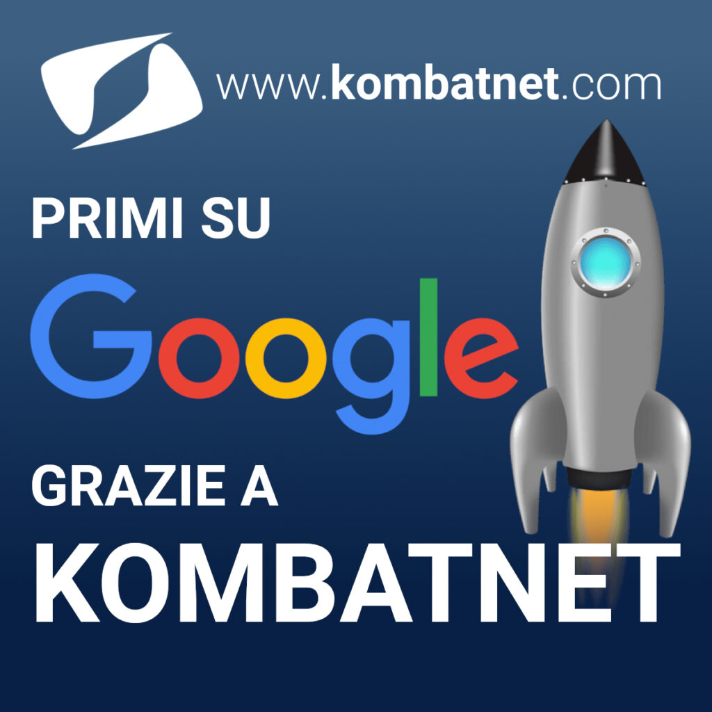 Grazie al grande lavoro di SEO effettuato sul sito è possibile arrivare primi su Google grazie a Kombatnet!