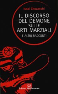 Libro - Issai Chozanshi - Il discorso del demone sulle arti marziali e altri racconti - Kombatnet