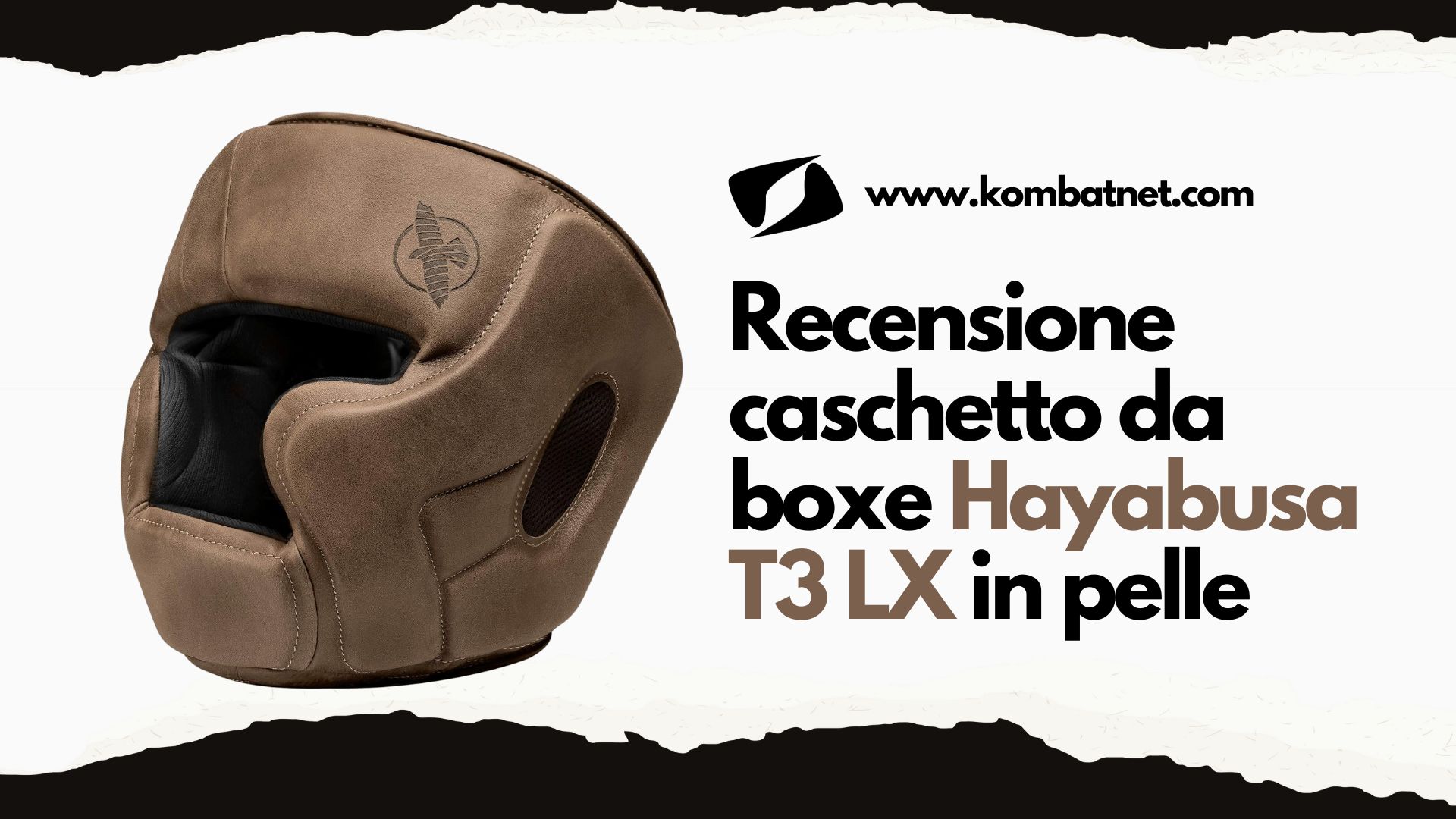 Recensione caschetto da boxe Hayabusa T3 LX in pelle italiana