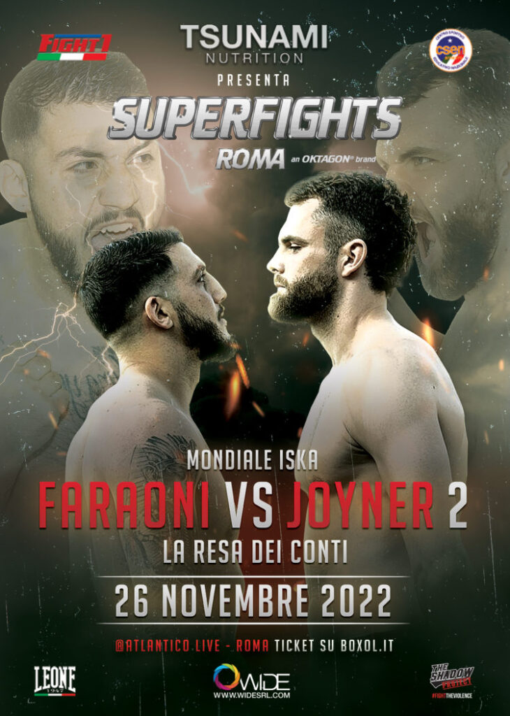 Locandina dell'evento Faraoni VS Joyner 2 - La resa dei conti - Superfights Roma - Kombatnet News