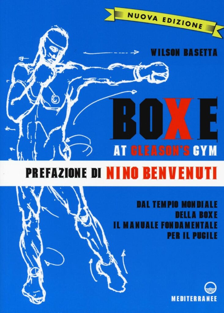 Libro Boxe at Gleasons Gym con prefazione di Nino Benvenuti - Kombatnet