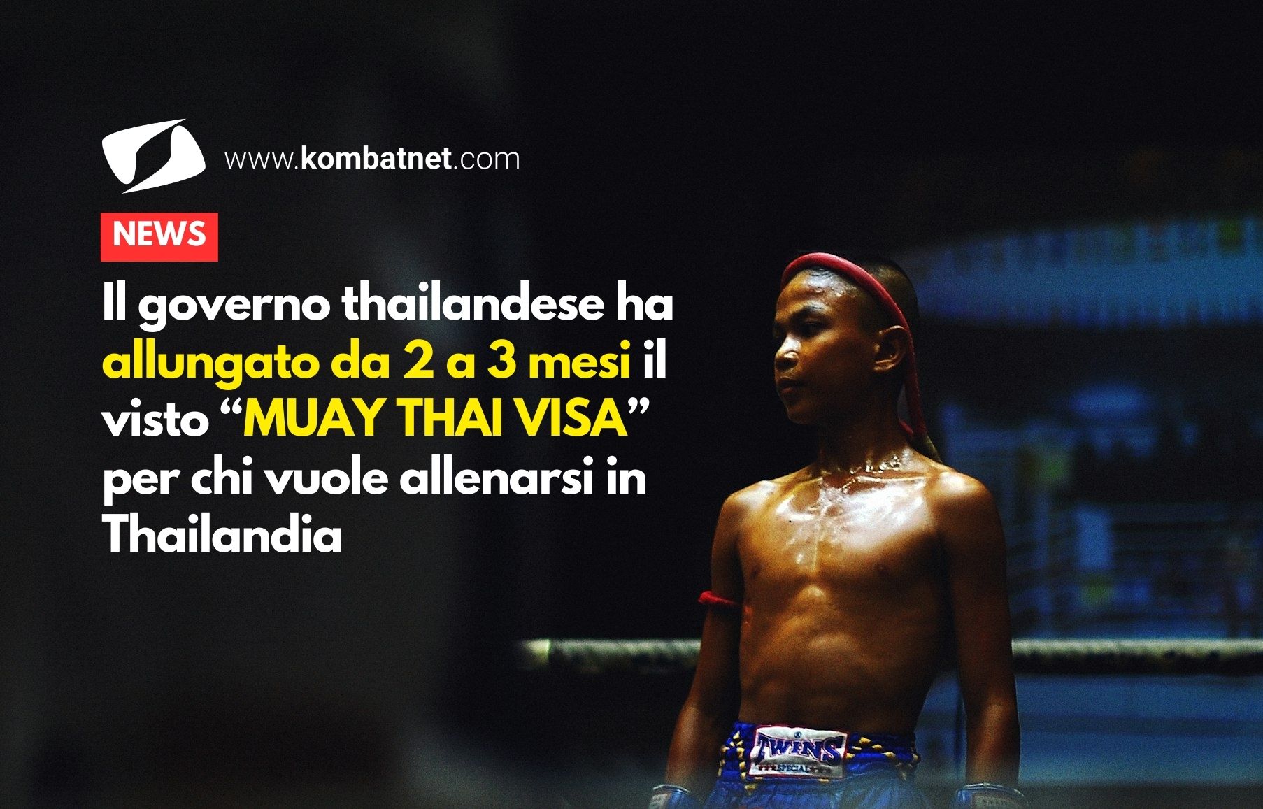 Buone notizie per chi vuole imparare la Muay Thai: il governo thailandese prolunga il visto di 30 giorni