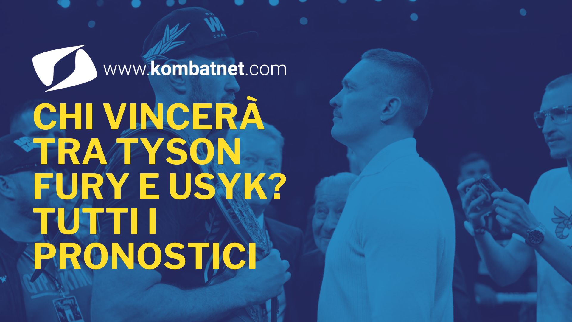 Chi vincerà tra Tyson Fury ed Oleksandr Usyk? Analisi e pronostici dell'atteso match di pugilato