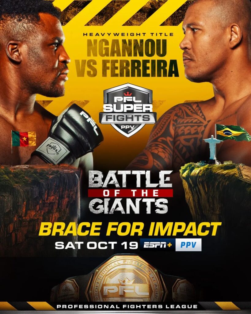 Ngannou vs Ferreira Battle of the Giants PFL - Kombatnet