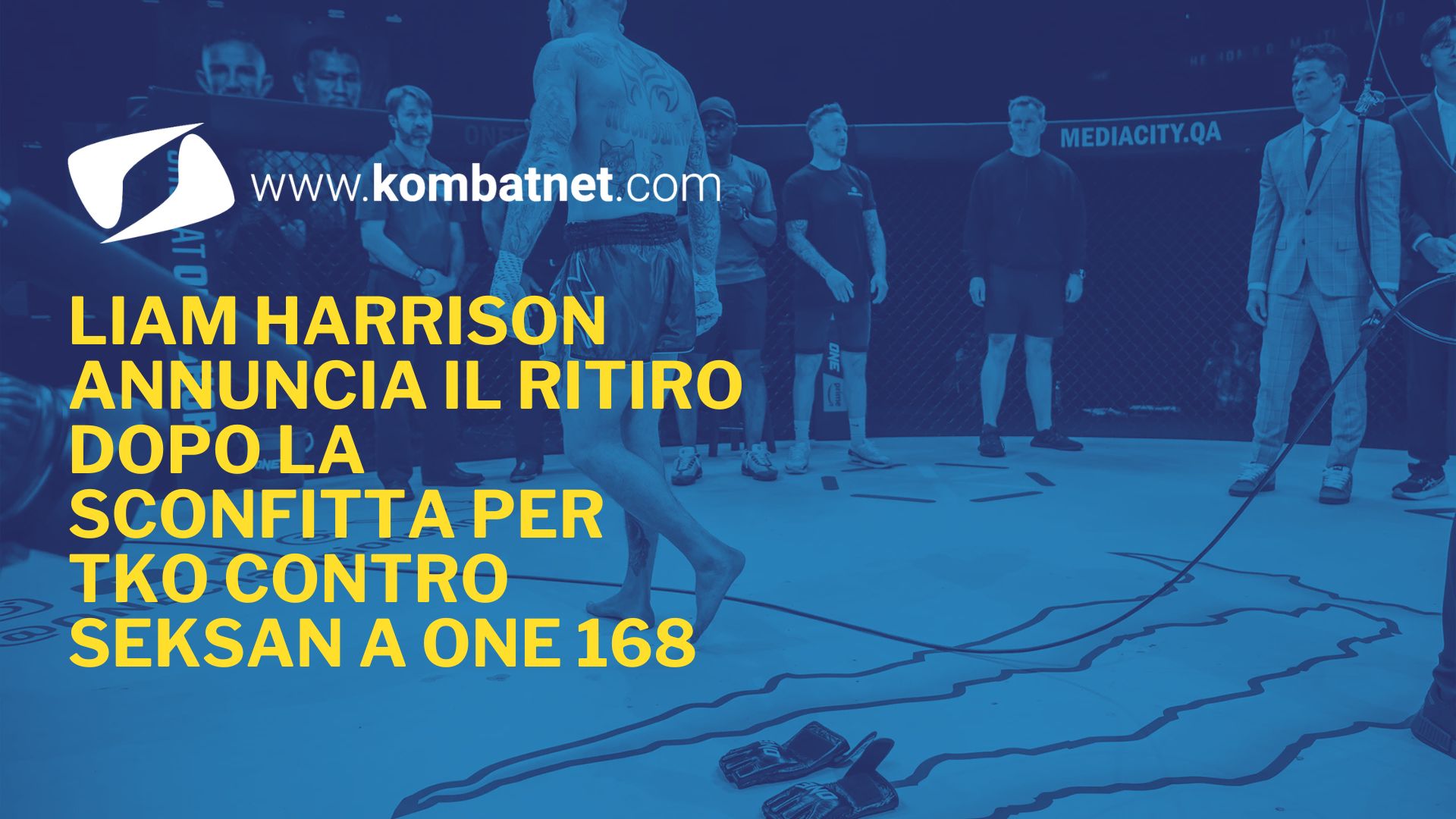 Liam Harrison annuncia il ritiro dopo la sconfitta per TKO contro Seksan a ONE 168