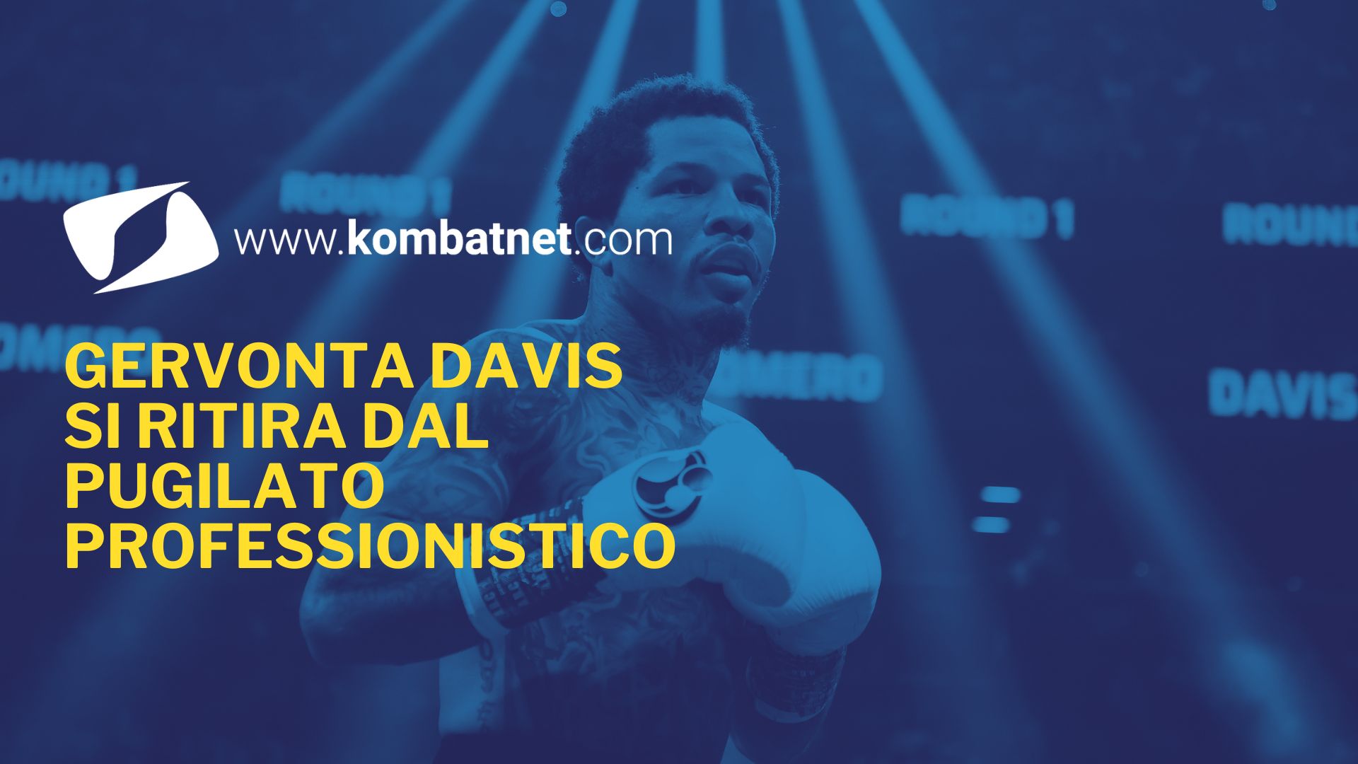 Gervonta Davis si ritira dal pugilato professionistico