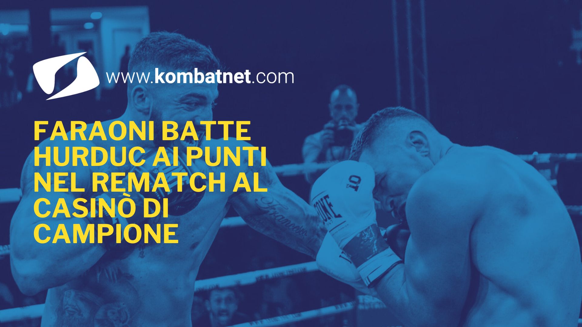 Faraoni batte Hurduc ai punti nel rematch al Casinò di Campione