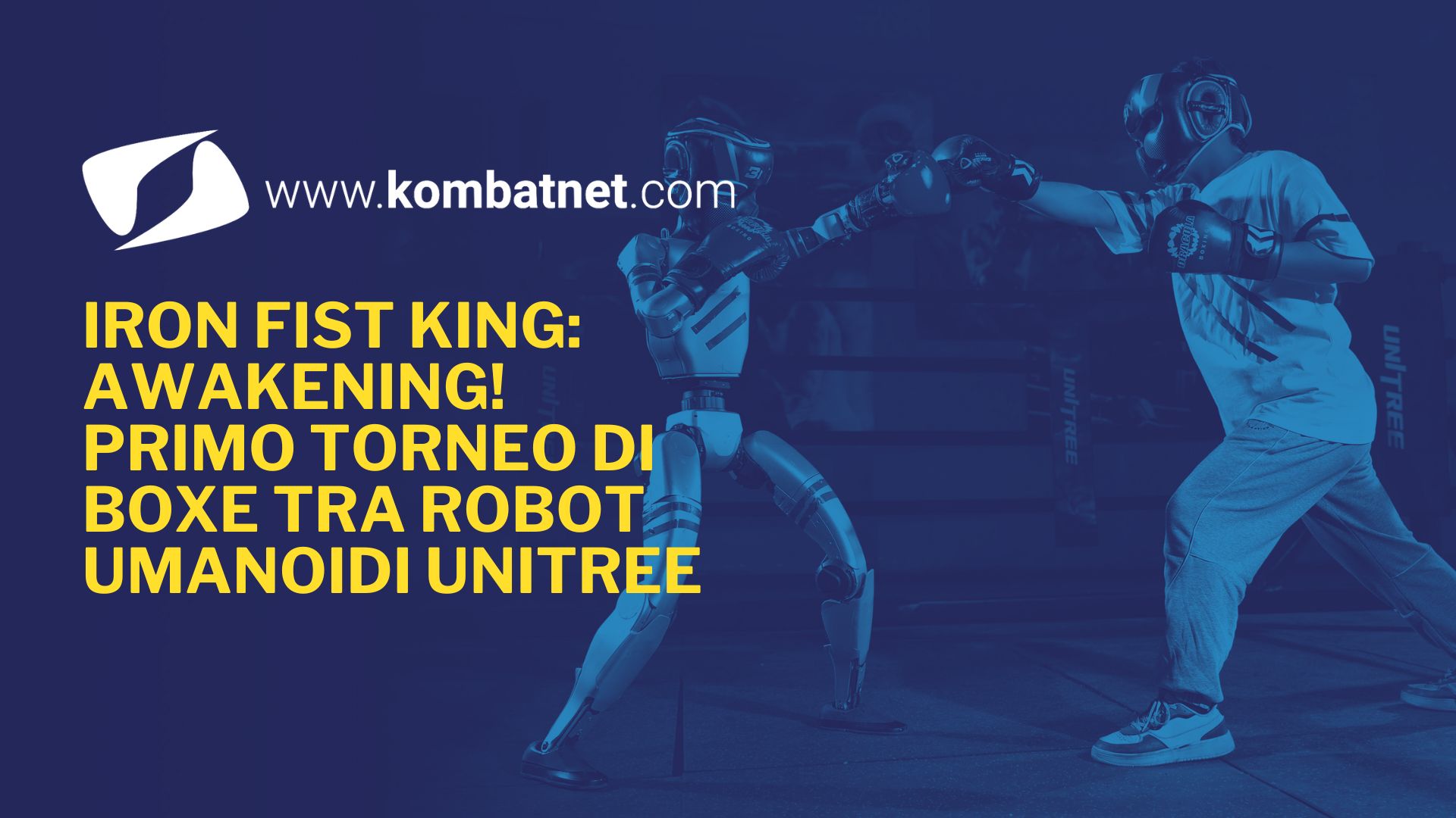 Iron Fist King: Awakening! Primo torneo di boxe tra robot umanoidi Unitree G1