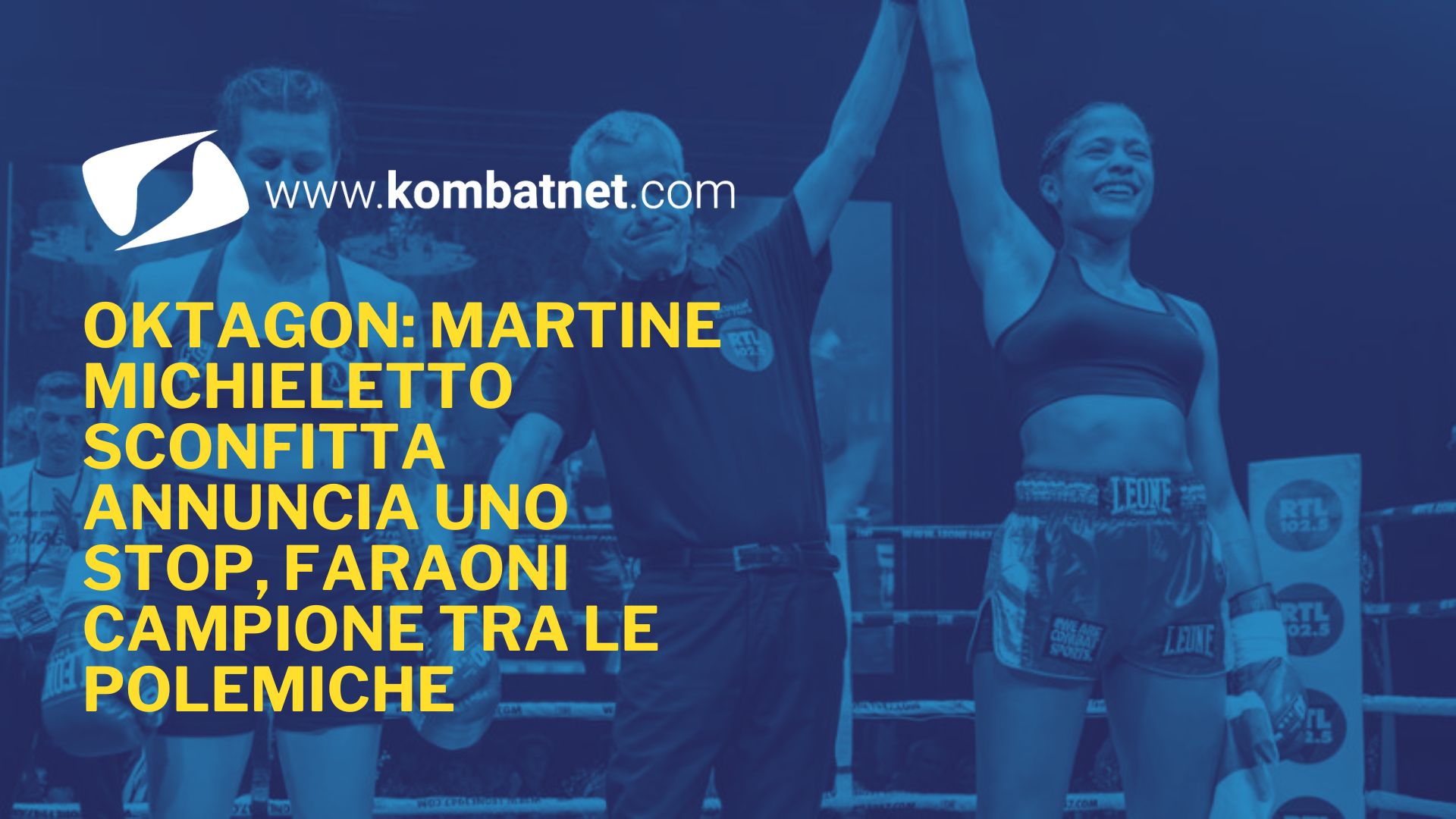 Oktagon: Martine Michieletto sconfitta annuncia uno stop, Faraoni campione tra le polemiche