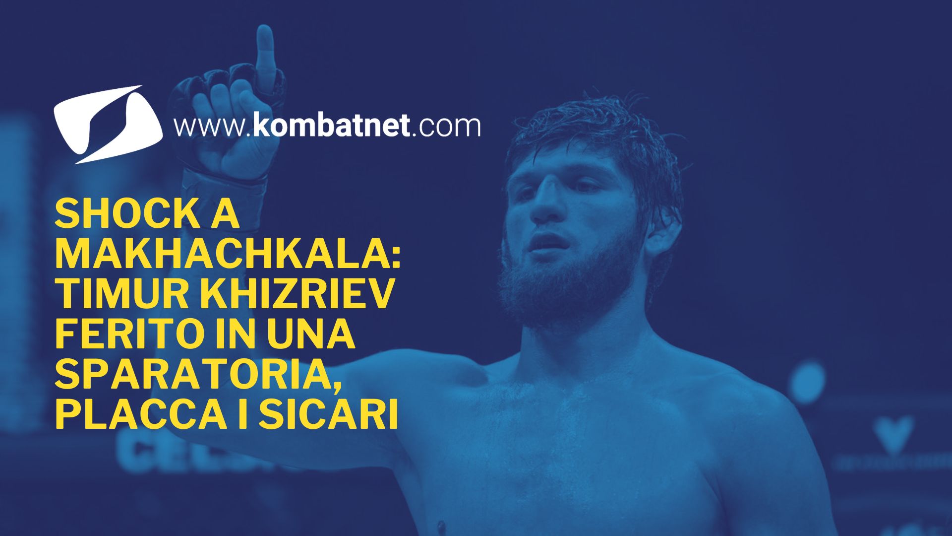 Shock a Makhachkala: il campione PFL Timur Khizriev ferito in una sparatoria, placca i sicari