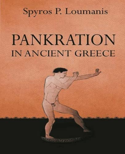 Book - Pankration in ancient Greece - Spyros Loumanis - Kombatnet